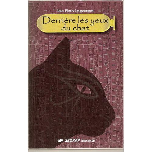 Derrière Les Yeux Du Chat