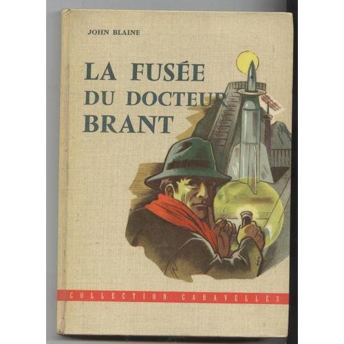 La Fusée Du Docteur Brant