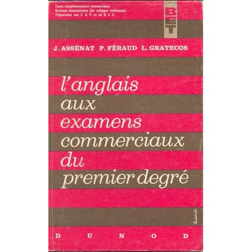 L'anglais Aux Examens Commerciaux Du Premier Degré