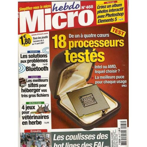 Hebdo Micro  N° 468 : 18 Processeurs Testes