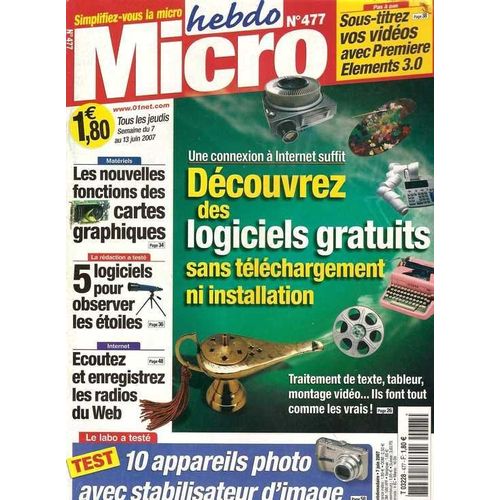 Hebdo Micro  N° 477 : Découvrez Des Logiciels Gratuits