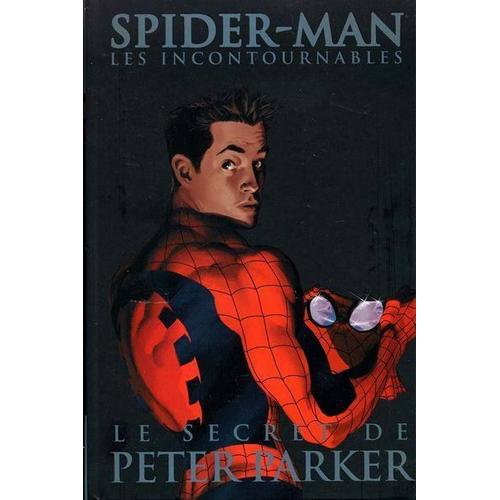 Spider-Man : Les Incontournables Tome 8  ( Le Secret De Peter Parker ) + Revue V.F. The Amazing Spider-Man : " 11 Septembre 2001 " ( En " Collector Edition " )