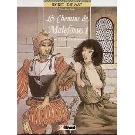 Les Chemins De Malefosse Tome 1 : Le Diable Noir