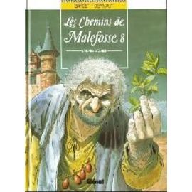 Les Chemins De Malefosse Tome 8 - L'herbe D'oubli