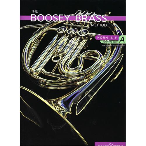 The Boosey Brass Method Horn In F Repertoire Vol. A