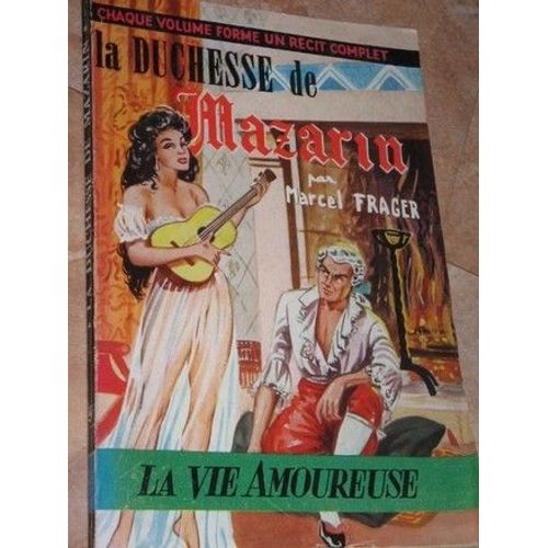 La Duchesse De Mazarin