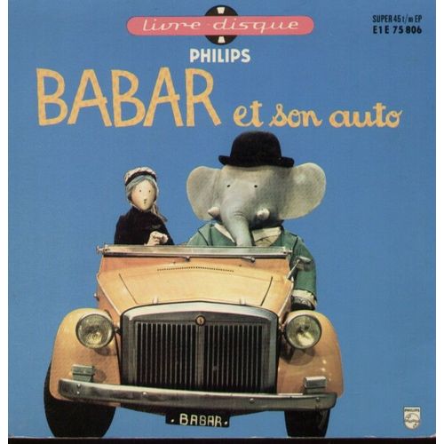 Babar Et Son Auto (Livre Disque) Musique De André Pop Et Denis Kieffer