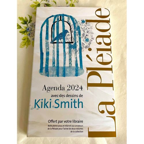 La Pléiade - Agenda 2024 Illustré Avec Les Dessins De Kiki Smith