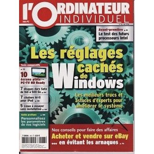 L'ordinateur Individuel  N° 183 : Les Réglages Cachés De Windows