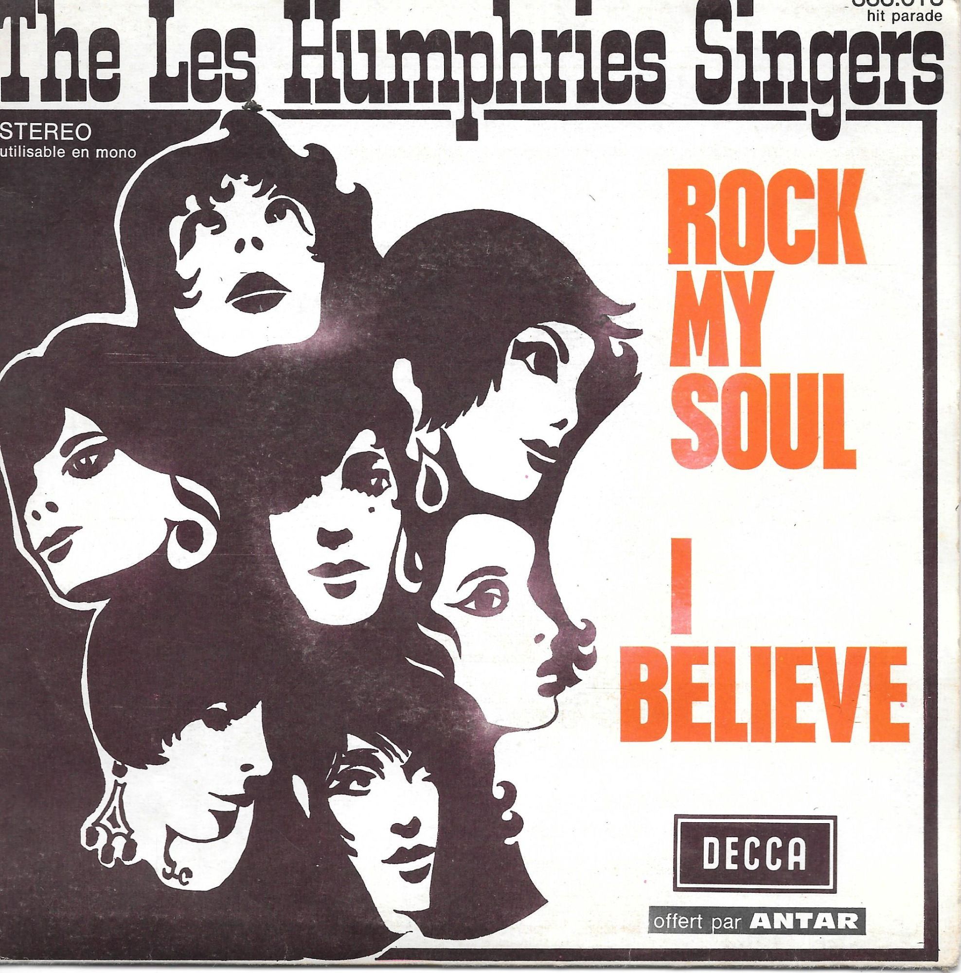 The Humphries Singers : Rock My Soul / I Believe [Vinyle 45 Tours 7"] 1970
