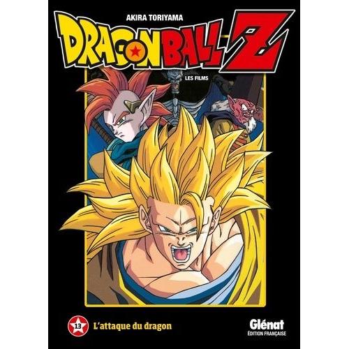 Dragon Ball Z - Les Films - Tome 13 : L'attaque Du Dragon
