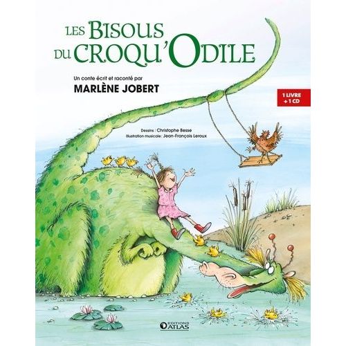 Les Bisous Du Croqu'odile - (1 Cd Audio)