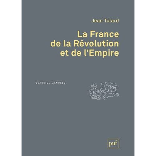 La France De La Révolution Et De L'empire
