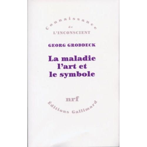 La Maladie, L'art Et Le Symbole