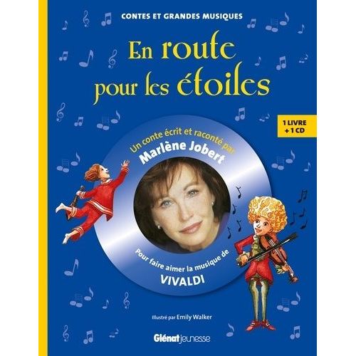 En Route Pour Les Étoiles - Pour Faire Aimer La Musique De Vivaldi (1 Cd Audio)