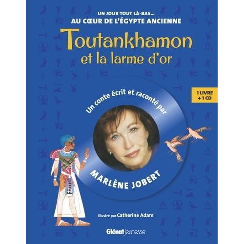 Toutankhamon Et La Larme D Or