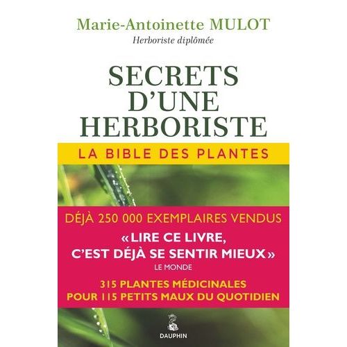 Secrets D'une Herboriste - La Bible Des Plantes