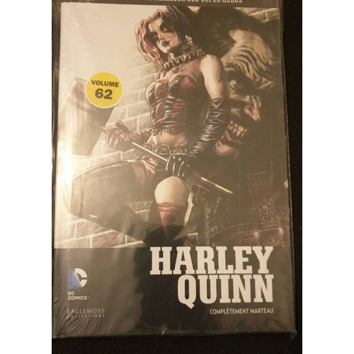 Dc Comics Le Meilleur Des Super Heros 62 Harley Quinn Complètement Marteau