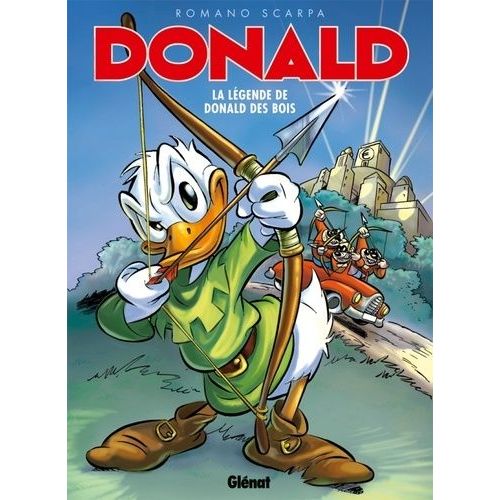 Donald - La Légende De Donald Des Bois
