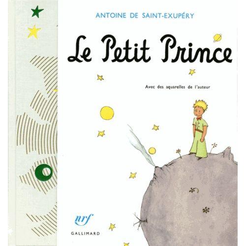 Le Petit Prince - Edition Avec Des Aquarelles De L'auteur