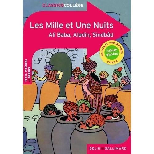 Les Mille Et Une Nuits - Ali Baba, Aladin, Sindbâd