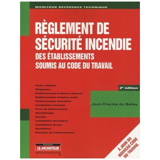 Règlement De Sécurité Incendie Des Établissements Soumis Au Code Du Travail