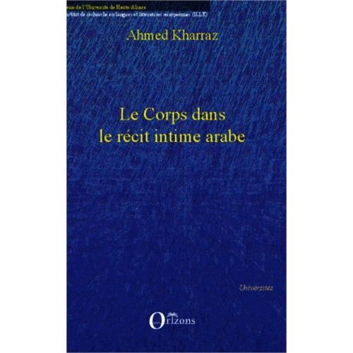 Le Corps Dans Le Récit Intime Arabe