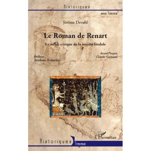 Le Roman De Renart - Le Reflet Critique De La Société Féodale