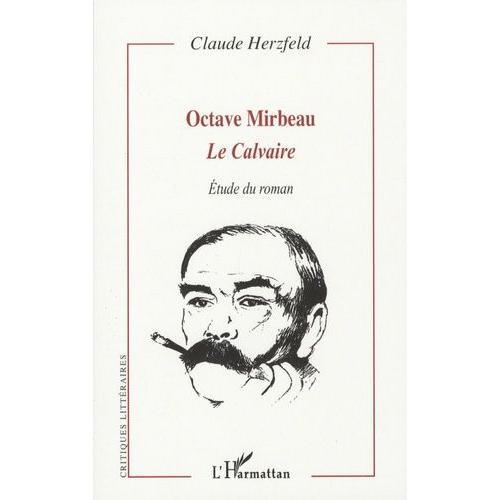 Octave Mirbeau - Le Calvaire