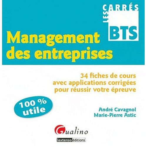 Management Des Entreprises - 34 Fiches De Cours Avec Applications Corrigées Pour Réussir Votre Épreuve