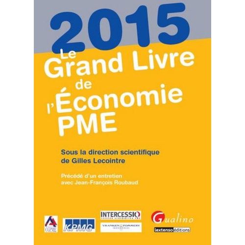 Le Grand Livre De L'économie Pme 2015