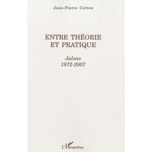 Entre Théorie Et Pratique