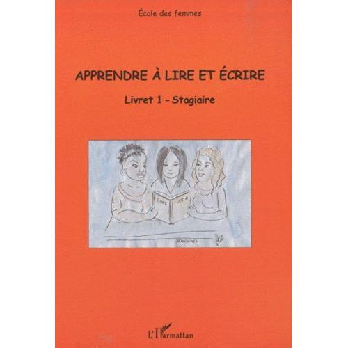 Apprendre À Lire Et Écrire - Livret 1 Stagiaire