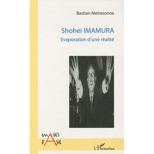 Shohei Imamura - Evaporation D'une Réalité