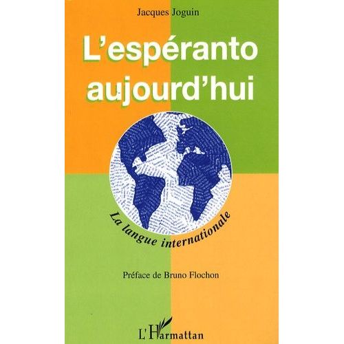 L'espéranto Aujourd'hui