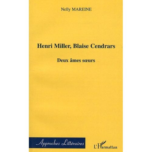 Henri Miller, Blaise Cendrars