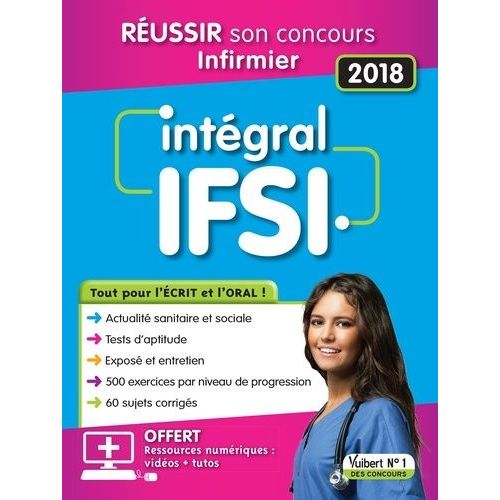 Intégral Ifsi - Réussir Son Concours Infirmier