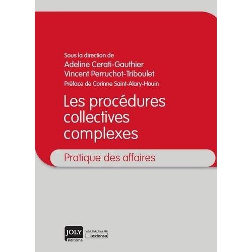 Les Procédures Collectives Complexes