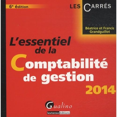 L'essentiel De La Comptabilité De Gestion 2014