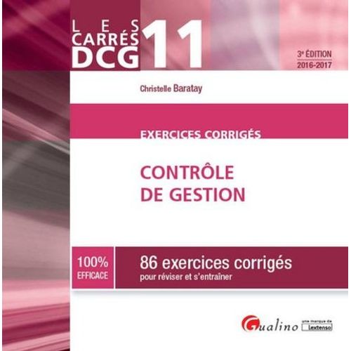 Contrôle De Gestion Dcg 11 - 86 Exercices Corrigés Pour Réviser Et S'entraîner