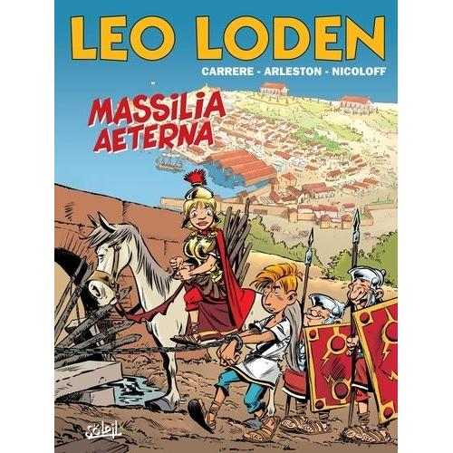 Léo Loden Tome 25 - Massilia Aeterna