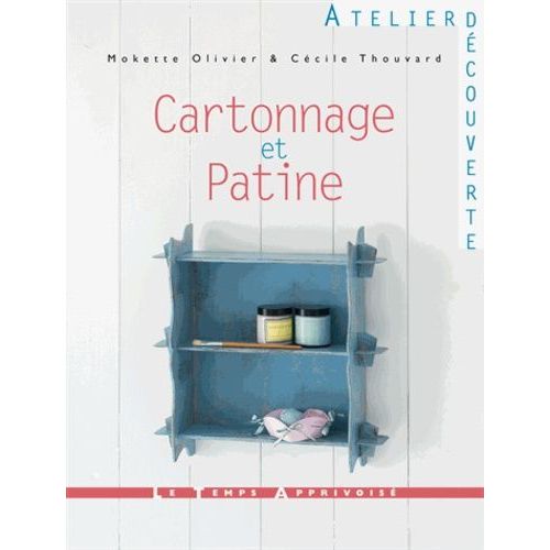 Cartonnage Et Patine