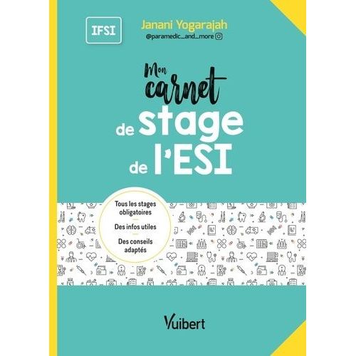 Mon Carnet De Stage De L?Esi