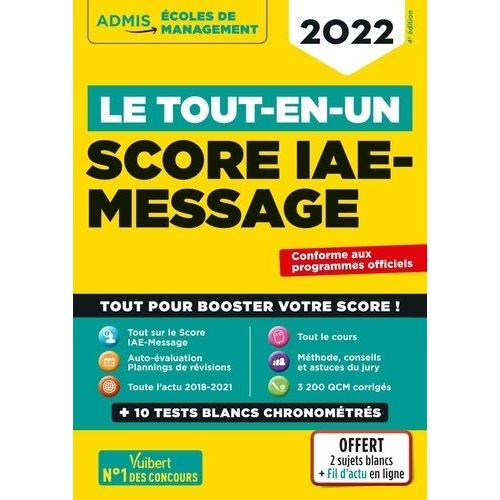 Le Tout-En-Un Score Iae-Message - 12 Tests Blancs
