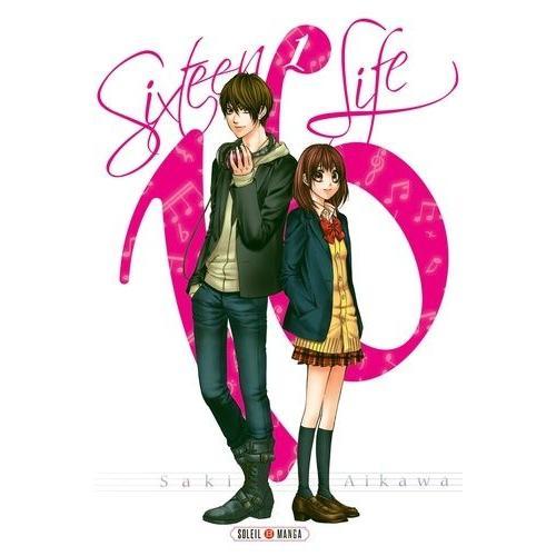 Sixteen Life - 16 Life - Tome 1