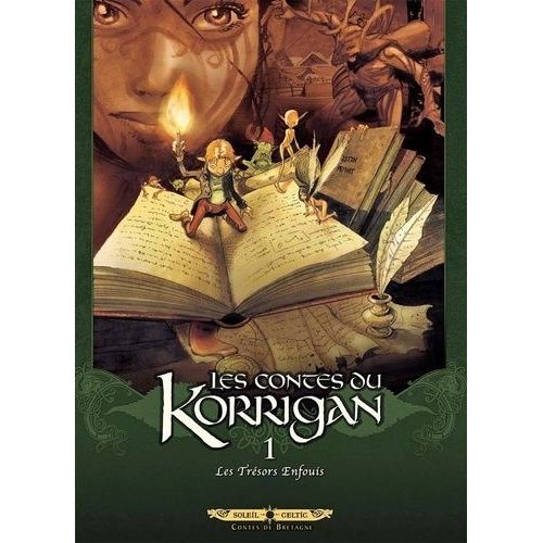 Les Contes Du Korrigan Tome 1 - Les Trésors Enfouis