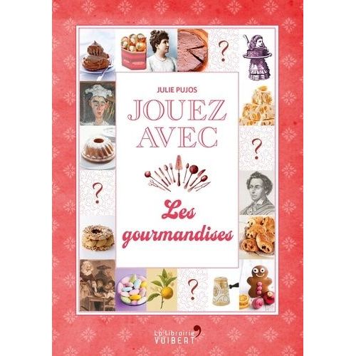 Jouez Avec Les Gourmandises