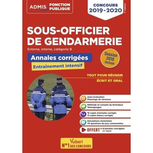 Concours Sous-Officier De Gendarmerie Catégorie B - Annales Et Sujets Inédits Corrigés