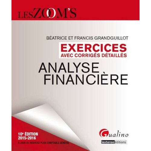 Analyse Financière 2015-2016 - Exercices Avec Corrigés Détaillés