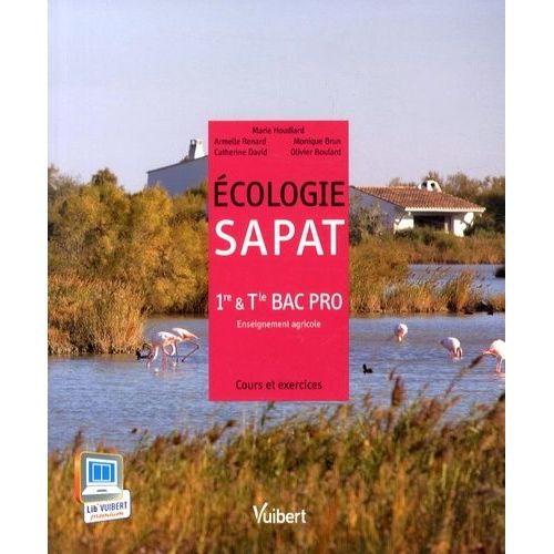 Ecologie Sapat 1e & Tle Bac Pro Enseignement Agricole - Cours Et Exercices